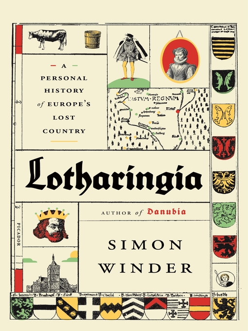 Title details for Lotharingia by Simon Winder - Wait list